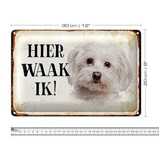 Blechschild Spruch 30x20cm holländisch Hier Waak ik Maltezer