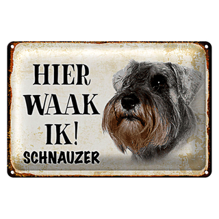 Blechschild Spruch 30x20cm holländisch Hier Waak ik Schnauzer Hund