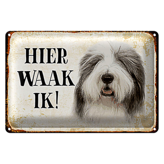 Blechschild Spruch 30x20cm holländisch Hier Waak ik Bobtail Hund
