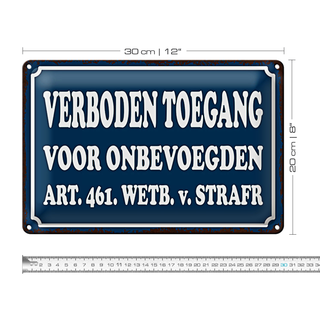 Blechschild Hinweis 30x20cm holländisch Verboden toegang Zutritt verboten