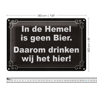 Blechschild Spruch 30x20cm holländisch In de Hemel is geen Bier