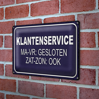 Blechschild Hinweis 30x20cm holländisch Klantenservice MA-VR Gesloten