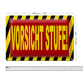 Blechschild Hinweis 30x20cm Vorsicht Stufe