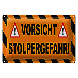 Blechschild Hinweis 30x20cm Vorsicht Stolpergefahr Ausrufezeichen