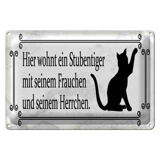 Blechschild Spruch 30x20cm Katze hier wohnt ein Stubentiger
