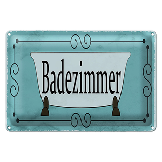 Blechschild Hinweis 30x20cm Badezimmer
