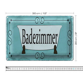 Blechschild Hinweis 30x20cm Badezimmer