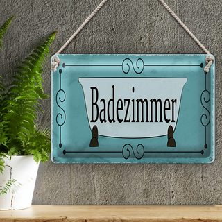 Blechschild Hinweis 30x20cm Badezimmer