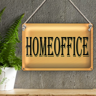 Blechschild Hinweis 30x20cm Homeoffice