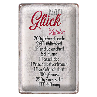 Blechschild Spruch 20x30cm Rezept Glück Zutaten