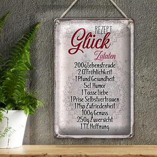 Blechschild Spruch 20x30cm Rezept Glück Zutaten