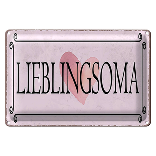 Blechschild Hinweis 30x20cm Lieblingsoma Herz