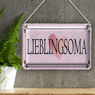 Blechschild Hinweis 30x20cm Lieblingsoma Herz