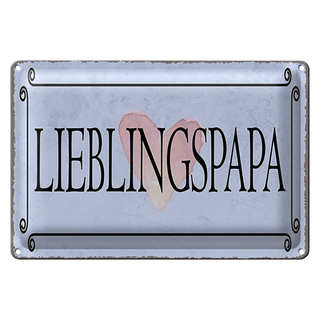 Blechschild Hinweis 30x20cm Lieblingspapa Herz