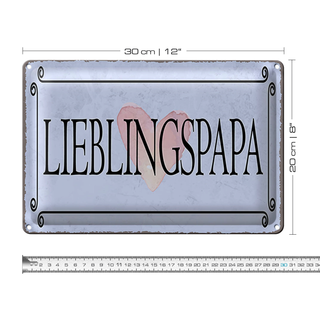 Blechschild Hinweis 30x20cm Lieblingspapa Herz