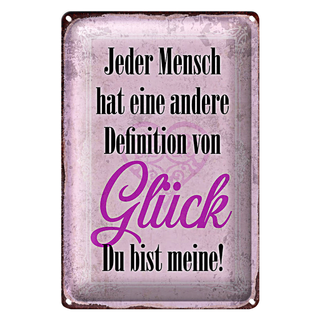 Blechschild Spruch 20x30cm Glück du bis meine