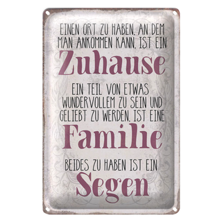 Blechschild Spruch 20x30cm Zuhause Familie beides ein Segen