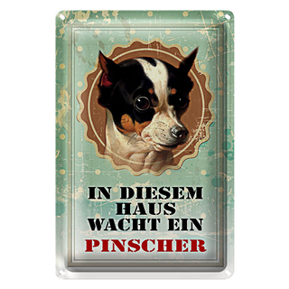 Blechschild Hund 20x30cm in diesem Haus wacht Pinscher