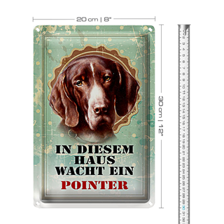 Blechschild Hund 20x30cm in diesem Haus wacht ein Pointer