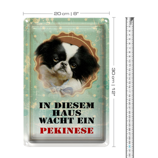 Blechschild Hund 20x30cm in diesem Haus wacht Pekinese