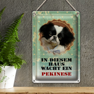 Blechschild Hund 20x30cm in diesem Haus wacht Pekinese