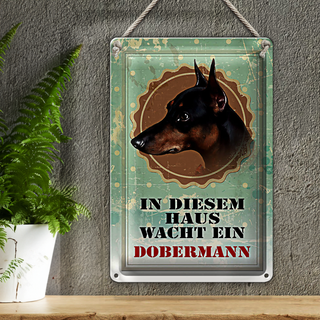 Blechschild Hund 20x30cm in diesem Haus wacht ein Doberman