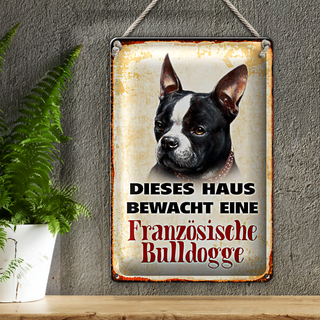 Blechschild Hund 20x30cm Haus bewacht französisch Bulldogge