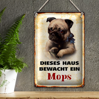 Blechschild Hund 20x30cm dieses Haus bewacht ein Mops