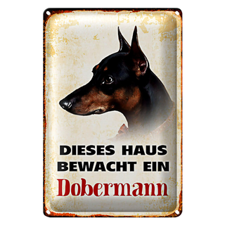 Blechschild Hund 20x30cm dieses Haus bewacht ein Dobermann