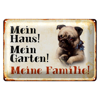 Blechschild Mops 30x20cm mein Haus mein Garten Familie