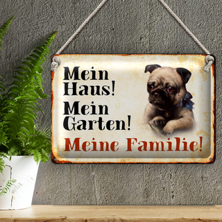 Blechschild Mops 30x20cm mein Haus mein Garten Familie