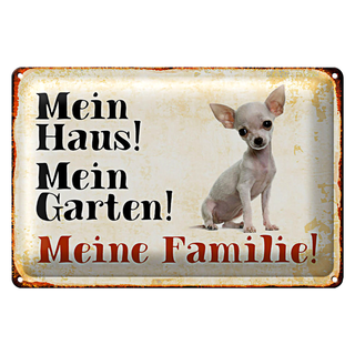 Blechschild Chihuahua 30x20cm mein Haus mein Garten Familie
