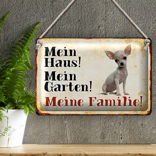 Blechschild Chihuahua 30x20cm mein Haus mein Garten Familie