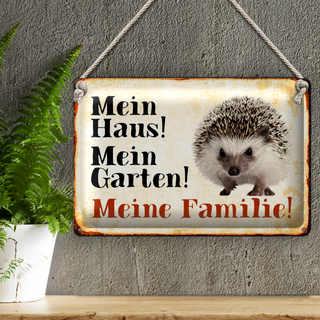 Blechschild Igel 30x20cm mein Haus mein Garten meine Familie