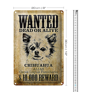 Blechschild Hund 20x30cm wanted Chihuahua Alias