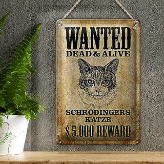 Blechschild Tiere 20x30cm wanted Schrödingers Katze