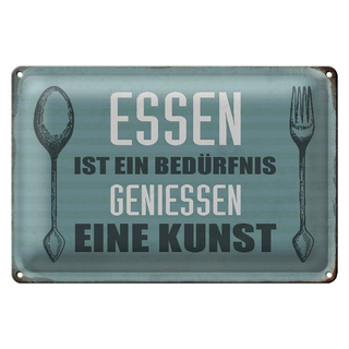 Blechschild Spruch 30x20cm Essen ist eine Kunst
