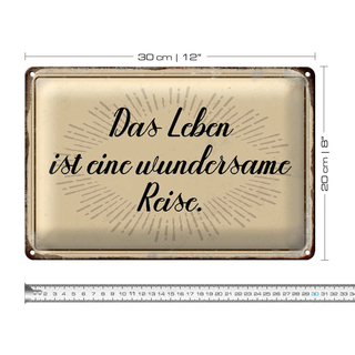 Blechschild Spruch 30x20cm das Leben ist wundersame Reise