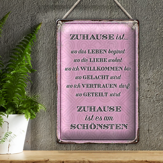 Blechschild Spruch 20x30cm Zuhause ist es am schönsten