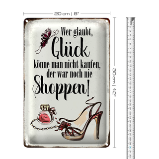 Blechschild Spruch 20x30cm Glück nicht kaufen shoppen