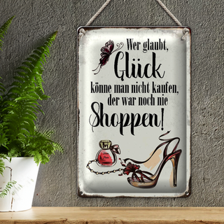 Blechschild Spruch 20x30cm Glück nicht kaufen shoppen