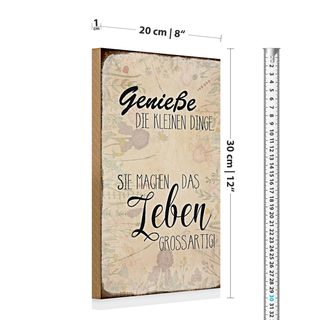 Holzschild Spruch 20x30cm genieße kleine Dinge Leben