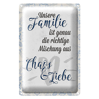 Blechschild Spruch 20x30cm unsere Familie Chaos Liebe
