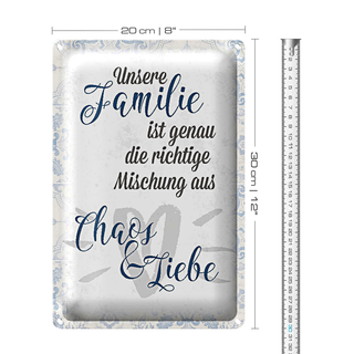 Blechschild Spruch 20x30cm unsere Familie Chaos Liebe