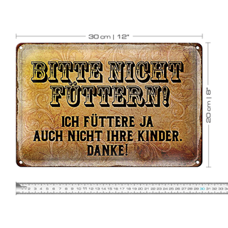 Blechschild Hinweis 30x20cm bitte nicht füttern Danke