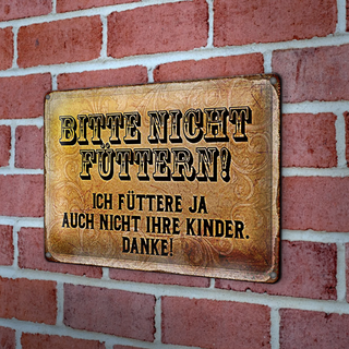Blechschild Hinweis 30x20cm bitte nicht füttern Danke