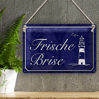 Blechschild Spruch 30x20cm Frische Brise Meer Leuchtturm