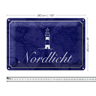 Blechschild Spruch 30x20cm Nordlicht Meer Leuchtturm
