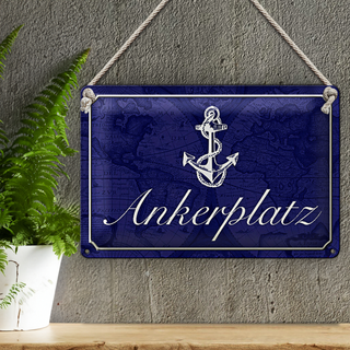 Blechschild Spruch 30x20cm Ankerplatz Anker Segel Boot