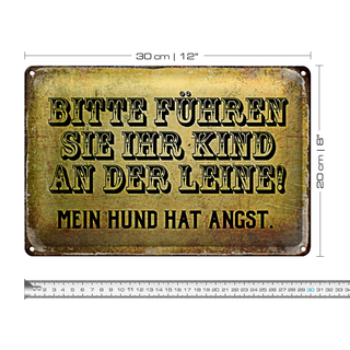 Blechschild Spruch 30x20cm bitte führen Sie Kind an der Leine